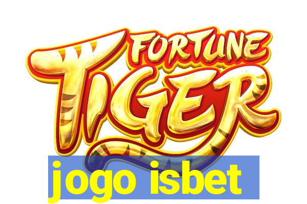 jogo isbet